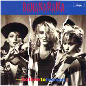 Bananarama - Hot Line To Heaven