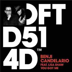 Benji Candelario Feat. Lisa Shaw - You Got Me