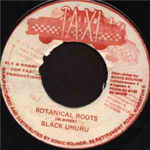 Black Uhuru - Botanical Roots