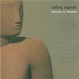 Calling Signals - Dreams In Dreams