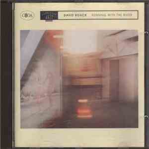 David Roach - Running With The River