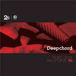 DeepChord - Hash-Bar Remnants Pt1