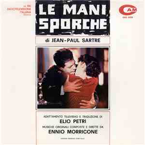 Ennio Morricone - Le Mani Sporche