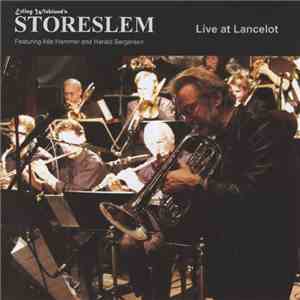 Erling Wicklund's Storeslem Featuring Atle Hammer And Harald Bergersen - Li ...