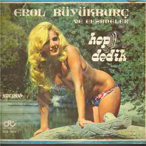Erol Büyükburç - Hop Dedik