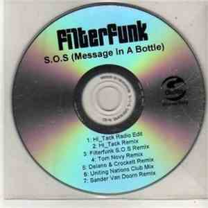 Filterfunk - S.O.S (Message In A Bottle)