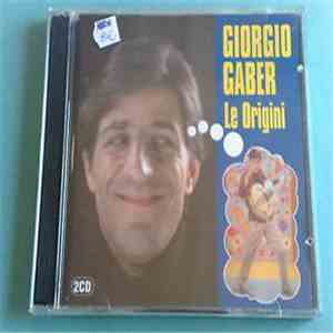 Giorgio Gaber - Le Origini