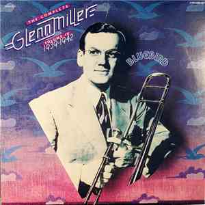 Glenn Miller - The Complete Glenn Miller Volume IX 1939-1942