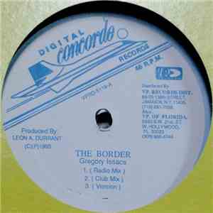Gregory Isaacs - The Border / Unforgettable