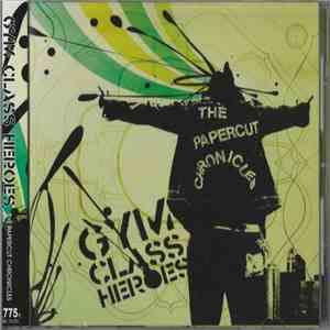 Gym Class Heroes - The Papercut Chronicles