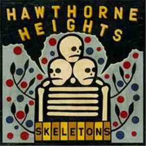 Hawthorne Heights - Skeletons