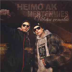 Heimo AK & Mertenmies - Vähän Venahti
