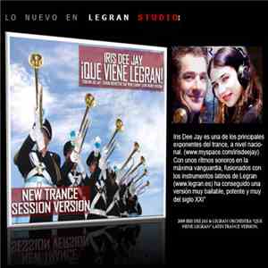 Iris Dee Jay & Legran Orchestra - Que Viene Legran