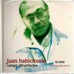 Juan Habichuela - Campo Del Príncipe