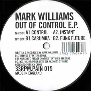 Mark Williams - Out Of Control E.P.