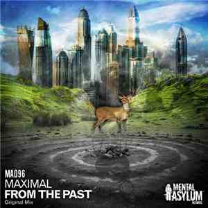 Maximal  - From The Past