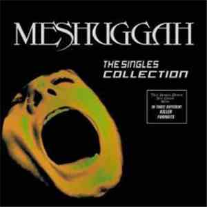 Meshuggah - The Singles Collection