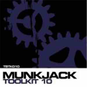 Munkjack - Toolkit 10