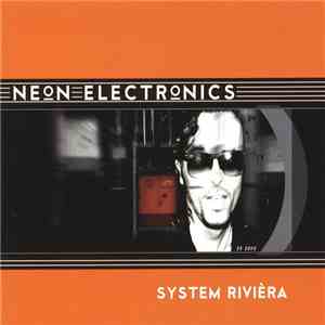 Neon Electronics - System Rivièra