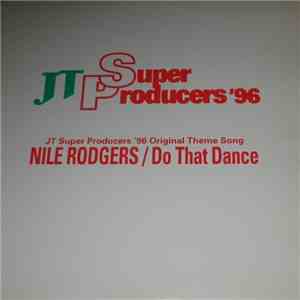 Nile Rodgers - Do That Dance