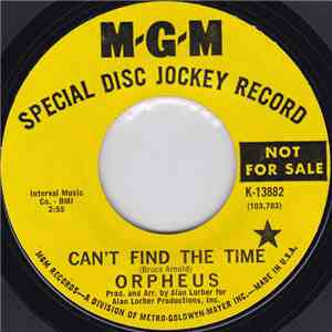 Orpheus  - Can't Find The Time / Lesley's World