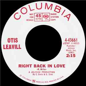Otis Leavill - Right Back In Love / Keep On Loving