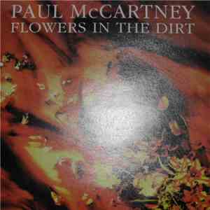 Paul McCartney - Flowers In The Dirt + 3 Bonus Tracks