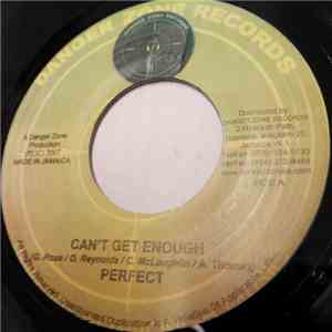 Perfect , Ras Shiloh - Can't Get Enough / All Are One
