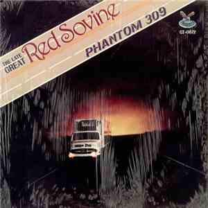 Red Sovine - The Late Great Red Sovine Phantom 309
