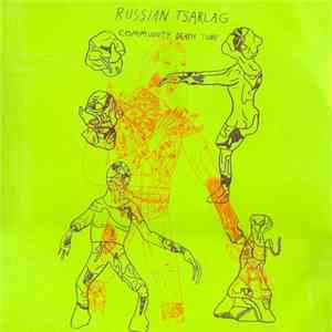Russian Tsarlag - Community Death Tube