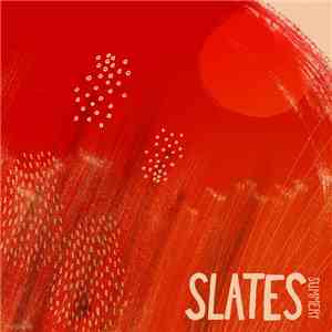Slates  - Summery