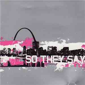 So They Say - So They Say