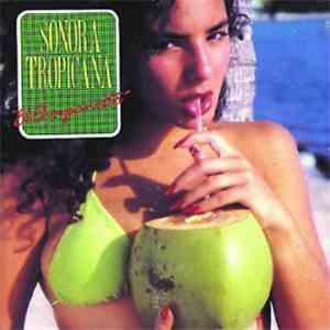 Sonora Tropicana - El Chuponcito