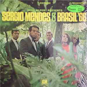 Sérgio Mendes & Brasil '66 - Herb Alpert Presents Sergio Mendes & Brasil '66