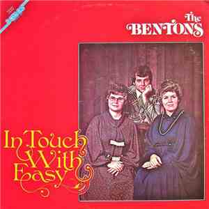 The Bentons - In Touch With Easy