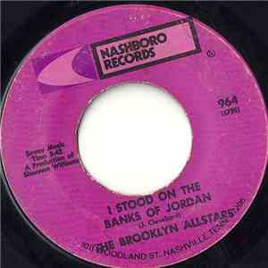 The Brooklyn Allstars - I Stood On The Banks Of Jordan / He'll Bring Peace ...