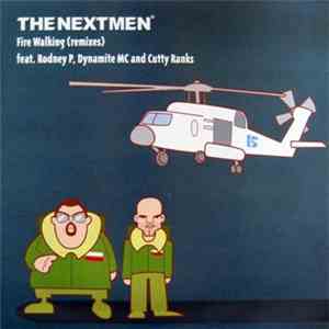 The Nextmen - Fire Walking (Remixes)