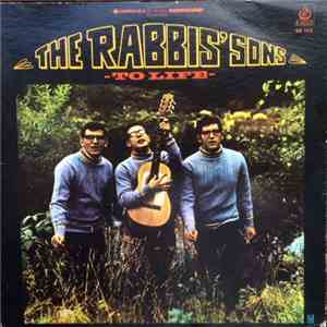 The Rabbis' Sons - To Life