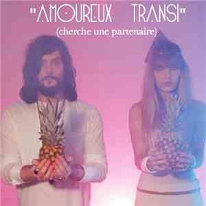 Tropic Revolver - Amoureux Transi (Cherche Une Partenaire)