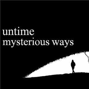 Untime - Mysterious ways