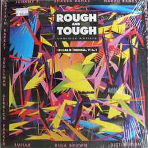 Various - Rough And Tough, Vol. I, Reggae Dancehall