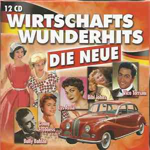 Various - Wirtschaftswunder Hits, Die Neue