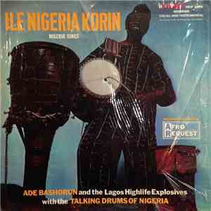 Ade Bashorun And The Lagos Highlife Explosives With The Talking Drums Of Ni ...