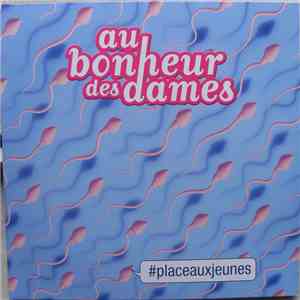 Au Bonheur Des Dames - #placeauxjeunes