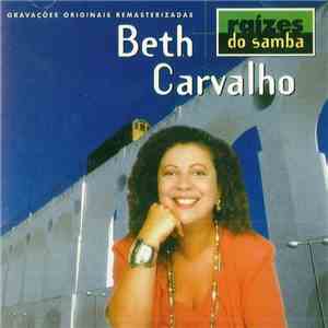 Beth Carvalho - Raízes do Samba
