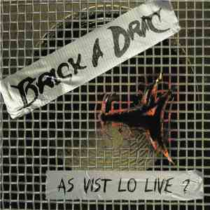 Brick A Drac - As Vist To Live ?