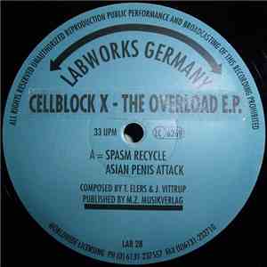 Cellblock X - The Overload E.P.