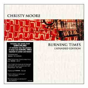 Christy Moore - Burning Times - Expanded Edition