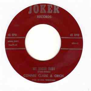 Connie Clark & Orch. - My Sugar Baby