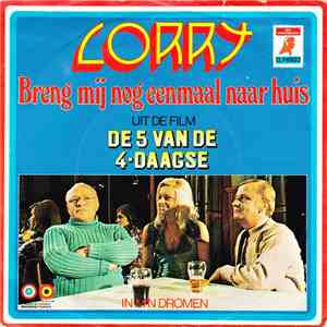 Corry - Breng Mij Nog Eenmaal Naar Huis (Uit De Film De 5 Van De 4-Daagse)